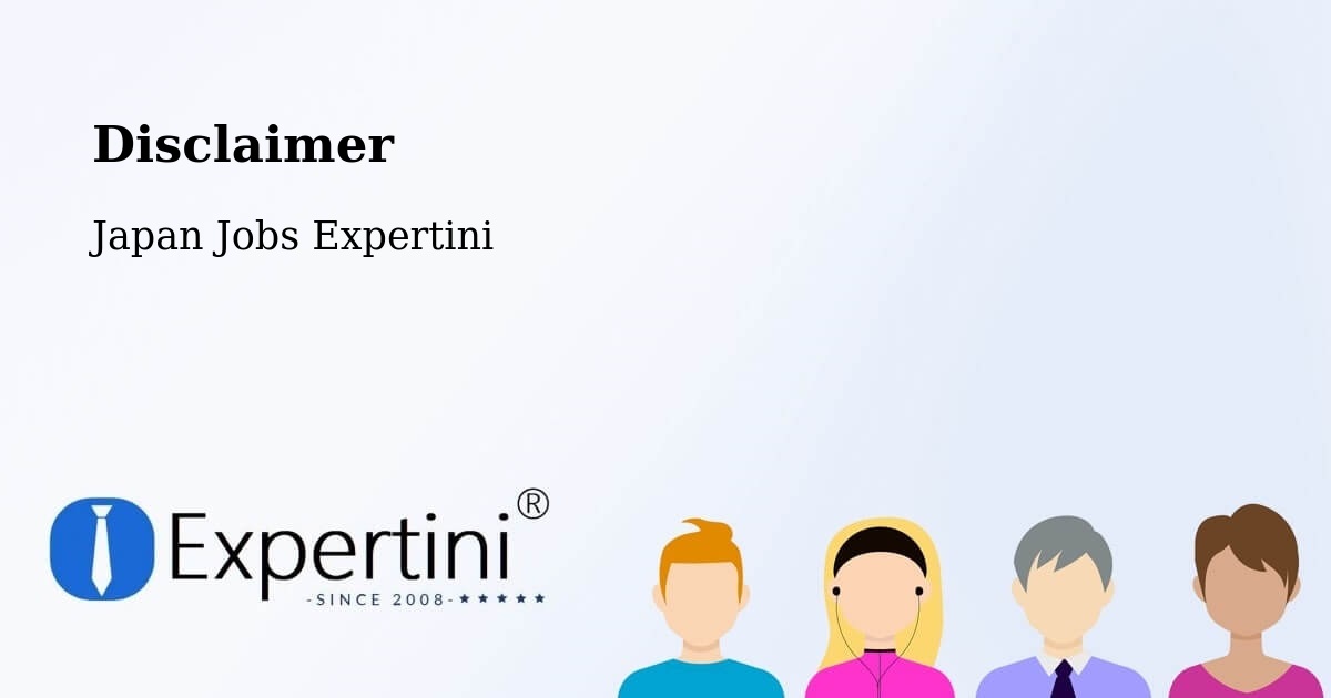 Disclaimer – Shinshiro - Japan Jobs Expertini