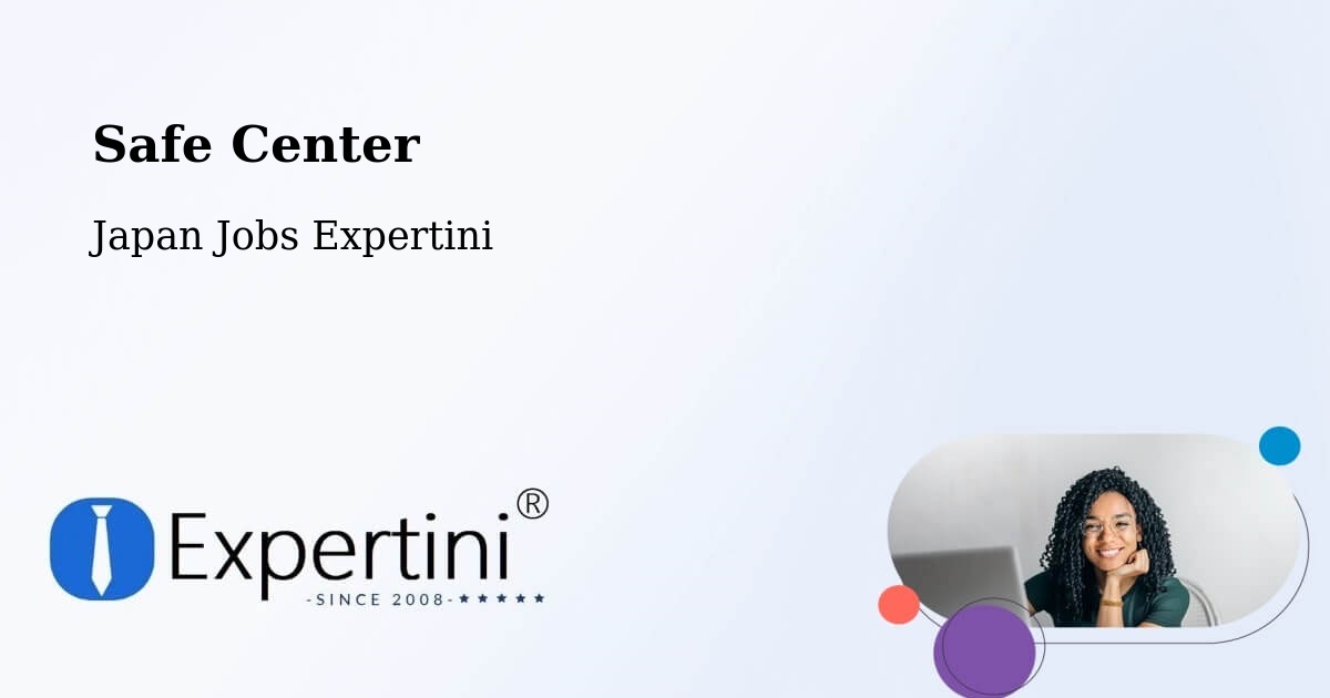 Safety Center – Shinshiro - Japan Jobs Expertini
